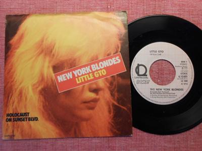 Tumnagel för auktion "7" New York Blondes (Blondie) - Little GTO / Holocaust on Sunset Boulevard PS WG"