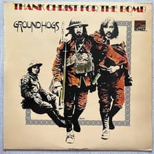 Tumnagel för auktion "GROUNDHOGS - THANK CHRIST FOR THE BOMB. VINYL LP UK RE. BLUES- / HÅRD-ROCK"