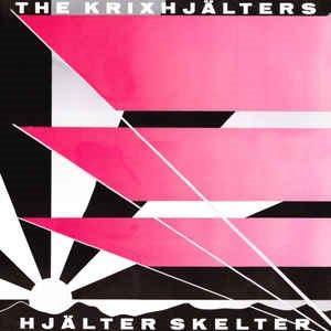 Tumnagel för auktion "The Krixhjälters - Hjälter Skelter - LP"
