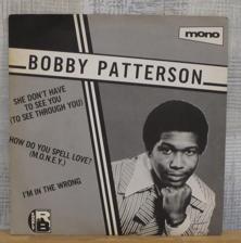 Tumnagel för auktion "BOBBY PATTERSON :: SHE DON`T HAVE TO SEE YOU                (7``) UK Press"