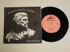 Tumnagel för auktion "MARCUS BRUTUS BAND - STAND BACK (Pang 7" 1983 Sverige)"