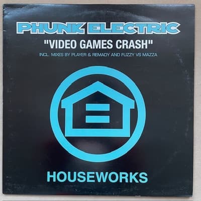 Tumnagel för auktion "Phunk Electric - Video Games Crash, Houseworks, 12" House, Electro / Fuzzy Hair)"