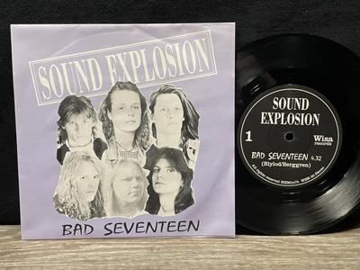 Tumnagel för auktion "Sound Explosion - Bad Seventeen MEGARARE HÅRDROCK (WISS 30)"