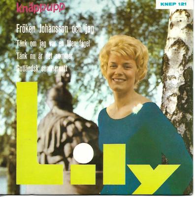 Tumnagel för auktion "Lily Berglund-Fröken Johansson och jag/Tänk om jag var en liten fågel.. 1960 VG+"