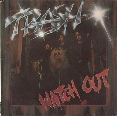 Tumnagel för auktion "Trash – Watch Out           .  Hard rock 1983"