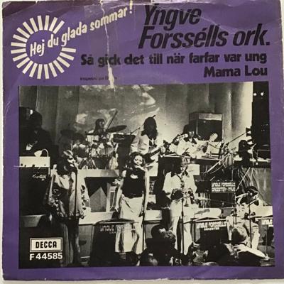 Tumnagel för auktion "Yngve Forssells - Så gick det till när farfar var ung / Mama Lou - 1973"
