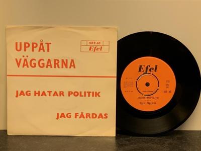 Tumnagel för auktion "Uppåt Väggarna - Jag Hatar Politik SEF 45 SWE.PROG MEGARARE"