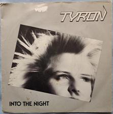 Tumnagel för auktion "TYRON: INTO THE NIGHT/ COUGHT IN THE NIGHT-1988"
