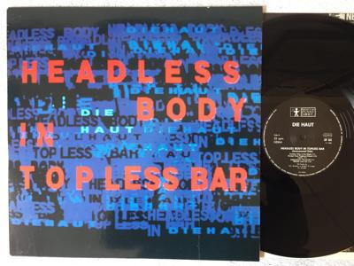 Tumnagel för auktion "DIE HAUT Headless Body In Topless Bar LP -88 Ger WHAT'S SO FUNNY ABOUT.. SF 83"