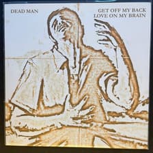 Tumnagel för auktion "DEAD MAN - GET OFF MY BACK. VINYL 7" SINGEL SVERIGE -11. FOLK-ROCK, PSYK."