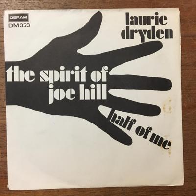 Tumnagel för auktion "LAURIE DRYDEN - The Spirit Of Joe Hill / Half Of Me - Sweden PS - Deram - DM 353"