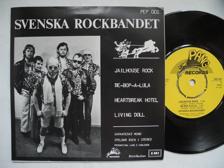 Tumnagel för auktion "SVENSKA ROCKBANDET Jailhouse Rock / Be-Bop-A-Lula + 2 EP 45 7" 1979 Pang Mint-"