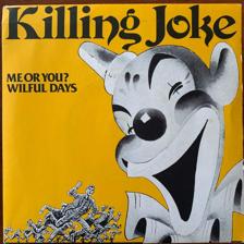 Tumnagel för auktion "KILLING JOKE Me or You? 7" / '83 UK Press Post Punk"