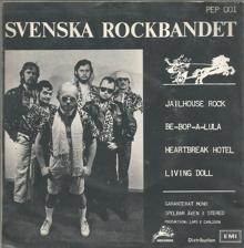 Tumnagel för auktion "SVENSKA ROCKBANDET: Jailhouse Rock / Be Bop A Lula / Heartbreak Hotel / Living D"