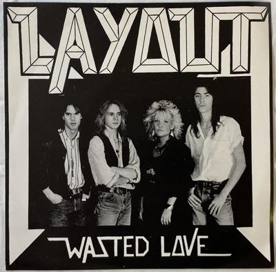 Tumnagel för auktion "LAYOUT wasted love 7"single -87 Swe private press ** MEGA RARE METAL **"