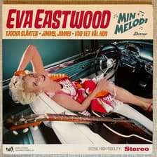 Tumnagel för auktion "EVA EASTWOOD - MIN MELODI. VINYL LP SVENSK ROCK / ROCK N ROLL. OSPELAD"