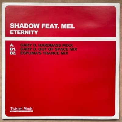 Tumnagel för auktion "Shadow feat. Mel - Eternity (Twisted Minds, 12" Hardstyle, Trance, NL 02 Gary D."