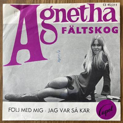 Tumnagel för auktion "Agneta Fältskog - Följ med mig/ Jag var så kär - Med fanclub flyer!"