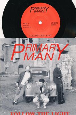 Tumnagel för auktion "Primary Man - Follow the light  7"PS  "