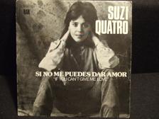 Tumnagel för auktion "45 - SUZI QUATRO. If you can´t give me love/Cream dream. 1978. Spansk press!"