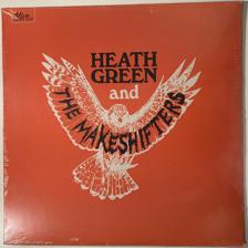 Tumnagel för auktion "HEATH GREEN AND THE MAKESHIFTERS. VINYL LP US -16. BLUES-ROCK. INPLASTAD"