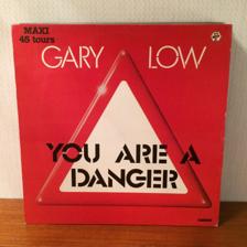 Tumnagel för auktion "Gary Low - You are a Danger 12” 1982 (fransk press)"