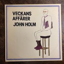 Tumnagel för auktion "JOHN HOLM - Veckans Affärer 1976. Originalinner! Prog-rock. Punk. New Wave. LP"