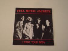 Tumnagel för auktion "Full Metal Jacketz - I Want Your Body 7" [ SWEDISH ROCK ]"