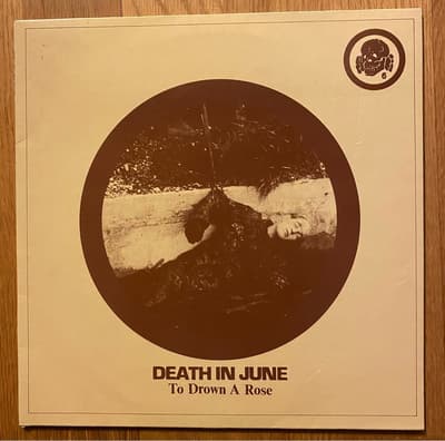 Tumnagel för auktion "Death in June - To Drown a Rose 10” vinyl rare Current 93"