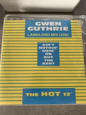 Tumnagel för auktion "12" Gwen Guthrie - Aint nothin goin on but the rent, Landlord mix,TOC,TOL"