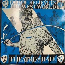 Tumnagel för auktion "THEATRE OF HATE Do You Believe in the West World 7" / '82 UK Press Punk New Wave"