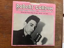 Tumnagel för auktion "ROBERT GORDON. It's Only Make Believe - Rock Billy Boogie (RCA) (1979) VIT 45a"