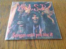 Tumnagel för auktion "W.A.S.P. " SCREAM UNTIL YOU LIKE IT " 7" SINGLE 1987 1st U.K. PRESS CAPITOL "