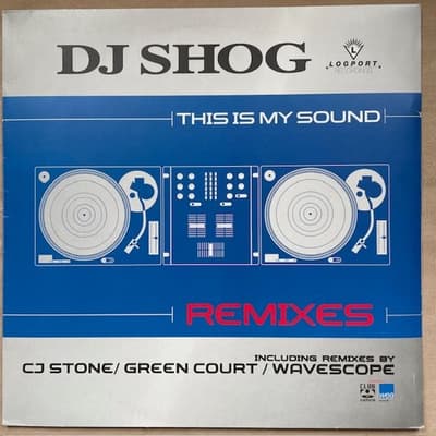 Tumnagel för auktion "DJ SHOG - This Is My Sound (Remixes)Logport 12" CJ Stone, Green Court, Wavescope"