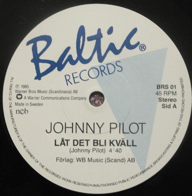 Johnny Pilot - Låt Det Bli Kväll Johnny Pilot - Låt Det Bli Kväll