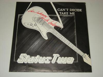 Tumnagel för auktion "STATUS TWO - CAN´T DECIDE  7"  SWE PRIVATE 1986 BOOGIE ROCK"