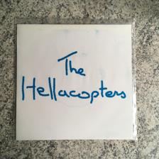 Tumnagel för auktion "Hellacopters - What are you  7” 1:a press   Svart Vinyl 1000 x"