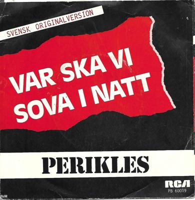 Tumnagel för auktion "Perikles - Var ska vi sova i natt / The letter you send to me 1982 VG+"