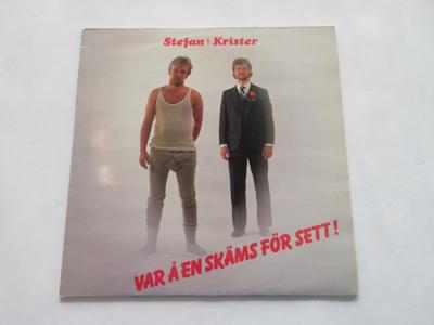 Tumnagel för auktion "STEFAN & KRISTER - VAR Å EN SKÄMS FÖR SETT!  LP"