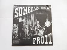 Tumnagel för auktion "FRUIT - SOMEDAY 7" NM! RARE PSYCHEDELIC ROCK!!"