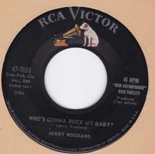 Tumnagel för auktion "JERRY WOODARD-who´s gonna rock my baby US.RCA VICTOR 7616 GREAT ARTIST"