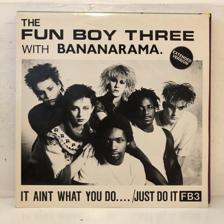 Tumnagel för auktion "Fun Boy Three with Bananarama - It Ain’tWhat You Do 12” 1982 (UK-press)"