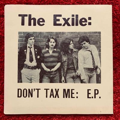 Tumnagel för auktion "THE EXILE Don't Tax Me EP 7" // '77 RARE UK DIY Punk"